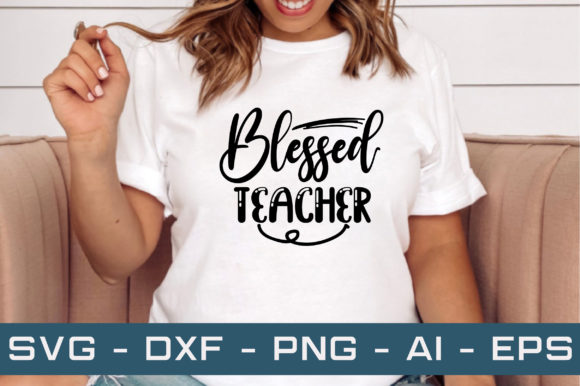 Blessed Teacher Graphics for Crafts