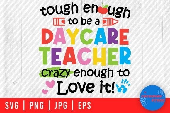 Daycare Teacher SVG: Graphics for Crafts