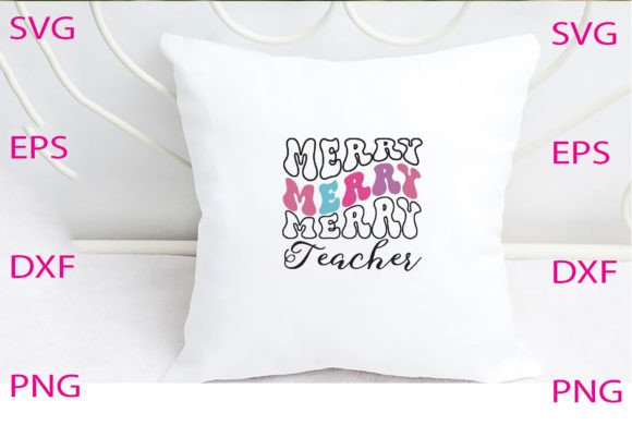 Merry Teacher Graphics for Crafts