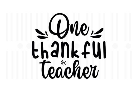 One Thankful Teacher: Graphics for Crafts