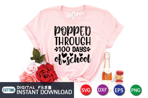 Popped Through 100 Days SVG: Graphics for Crafts