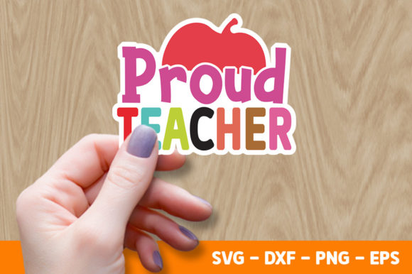 Proud Teacher SVG: Graphics for Crafts